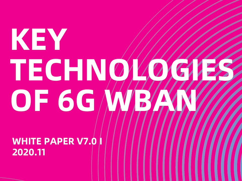 Key technologies of 6G WBAN2020